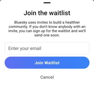 Androidアプリ→Bluesky→Create a new account→Join the waitlist